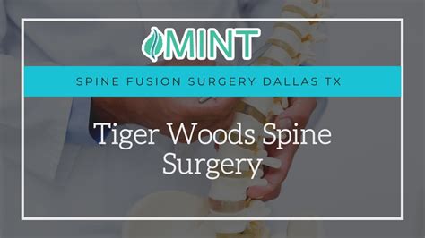 Spine Fusion Surgery Dallas Tx Tiger Woods Spine Surgery
