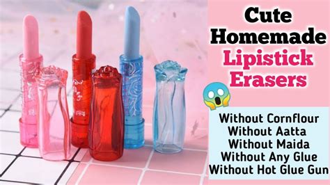 how to make lipstick erasers without real 💄 lipistick and hot glue gun homemade lipistick