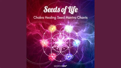 Root Chakra Seed Mantra Chants Youtube