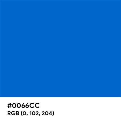 0066cc Color Name Is True Blue