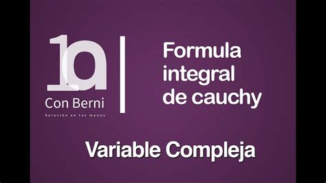Fórmula Integral De Cauchy Youtube