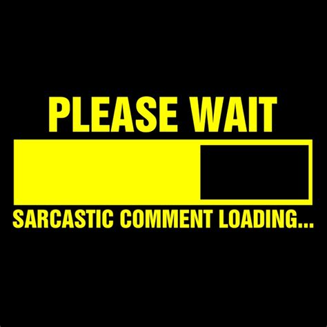Free Download Funny Sarcastic Wallpapers 1600x1600 For Your Desktop