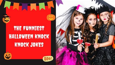 The Funniest Halloween Knock Knock Jokes Youtube
