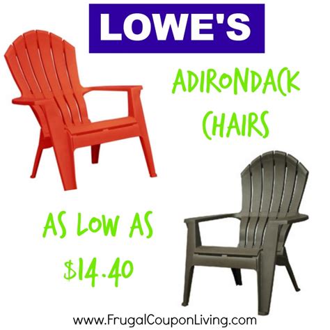 Adirondack chairs are now often made by injection moulding and can take any form. Adirondack Chairs as Low as $14.40 at Lowe's