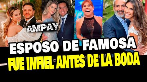 MAGALY MEDINA AMPAYÓ A ESPOSO INFIEL DE FAMOSA QUE SE CASÓ RECIENTEMENTE YouTube