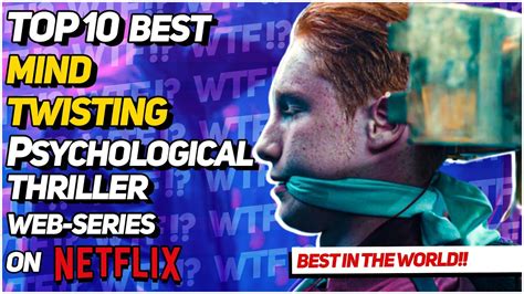 Top 10 Best Psychological Thriller Mind Twisting Web Series On Netflix