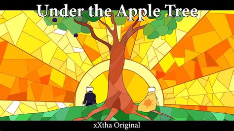Under The Apple Tree Dreamtale Animated Music Video Xxtha Original