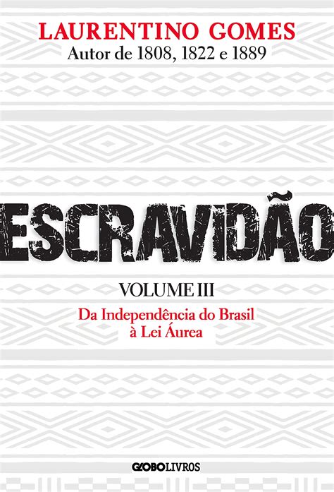 Escravidão Laurentino Gomes Pdf