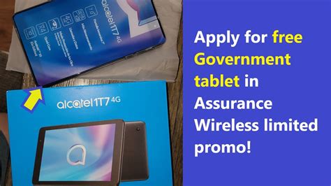 Get Free Government Tablet From Assurance Wireless Limited Ebb Promo