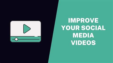 Resources You Can Use To Improve Your Social Media Videos