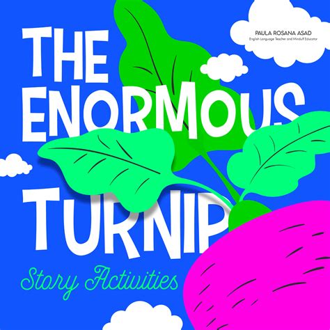The Enormous Turnip Book Companion Story Activities The Resourceful
