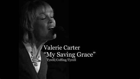 Valerie Carter My Saving Grace Youtube