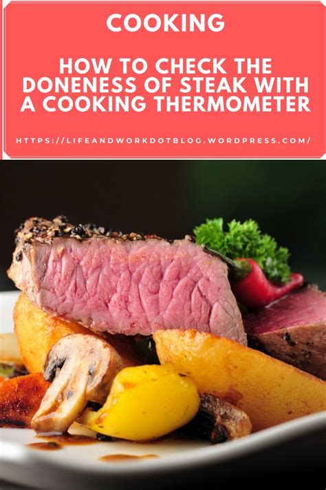 How To Check The Doneness Of Steak With A Cooking Thermometer