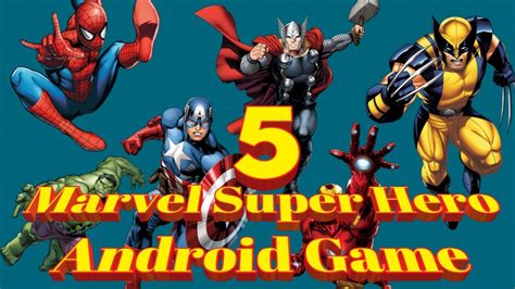 Marvel Superhero Android Games Hindiengurdu 5 Best Superhero Games