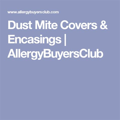 The latest tweets from encasing (@encasiings). Dust Mite Covers & Encasings | AllergyBuyersClub | Dust ...
