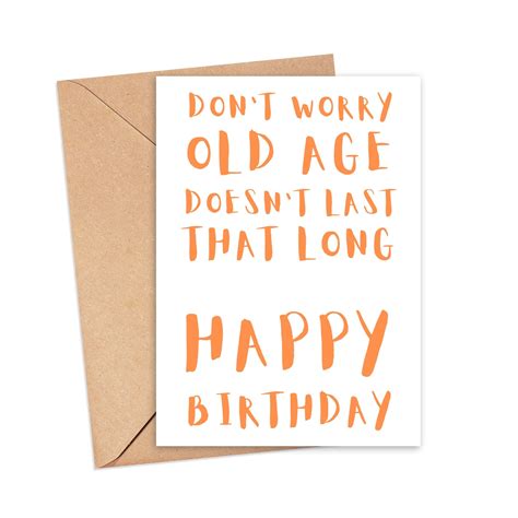 Funny Old Age Birthday Card For Him Card For Her Witty Etsy Uk