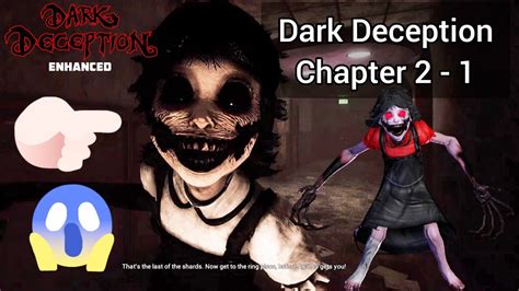 Dark Deception Chapter 2 1 Full Gameplay Escape Youtube
