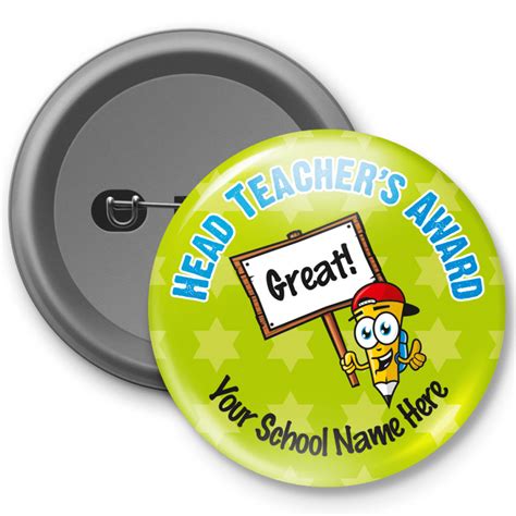 Head Teachers Award Customised Button Badge