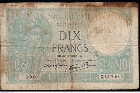 10 Francs 1940 28 Xi 1916 1942 Issues 10 Francs France