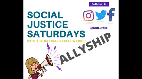 Social Justice Saturdays Allyship Youtube