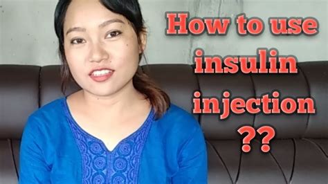 How To Use Insulin Injection Youtube