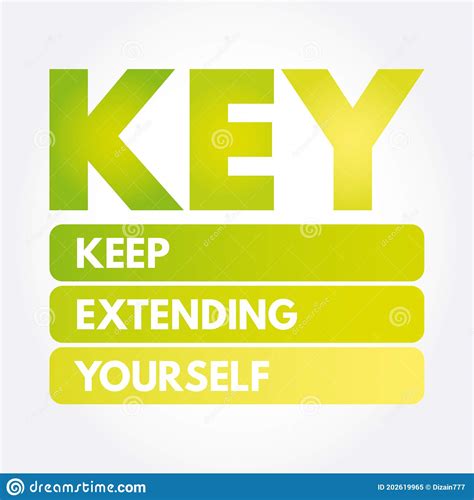 Key Keep Extending Yourself Acronym Stock Illustration Illustration