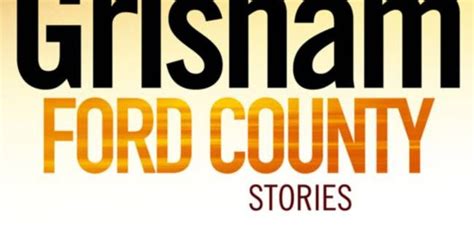 Book Review Ford County Stories By John Grisham