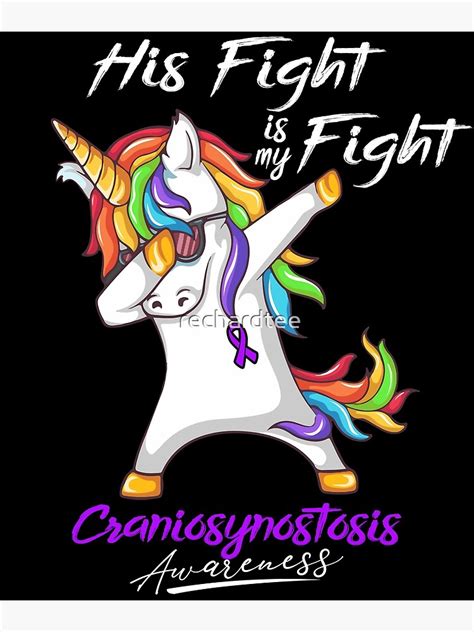 unicorn his fight is my fight craniosynostosis awareness poster by rechardtee redbubble