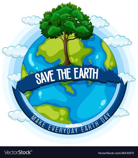 Save Earth Poster Royalty Free Vector Image Vectorstock Earth