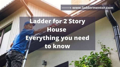 Ladder For Story House Everything You Need To Know
