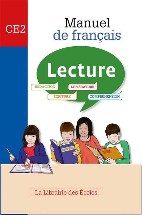 Manuel De Fran Ais Ce Lecture La Librairie Des Ecoles