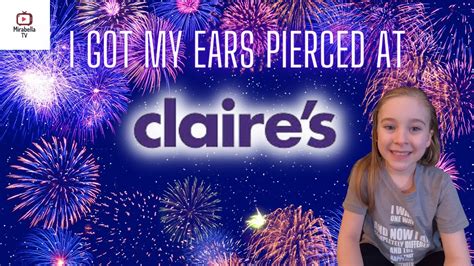 Mirabella Gets Her Ears Pierced At Claires And Its So Cute Youtube