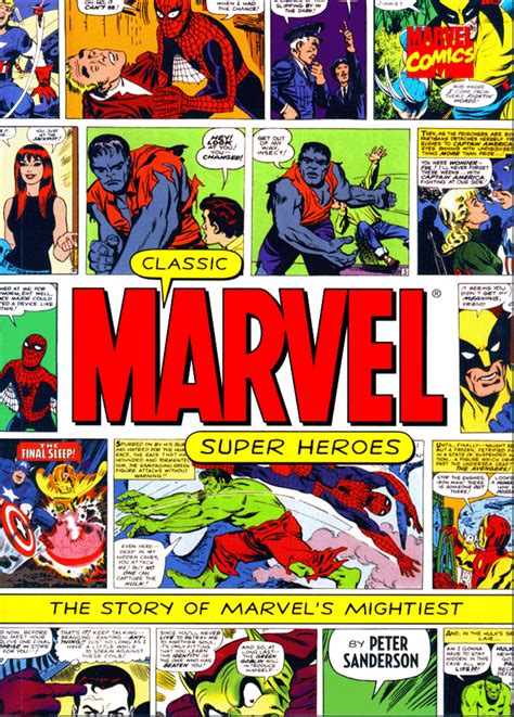 Rough Edges Classic Marvel Super Heroes Peter Sanderson