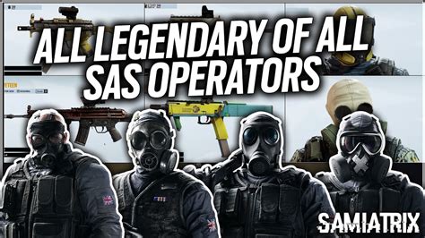 All Legendary Of All Sas Operators Sledge Mute Smoke Thatcher