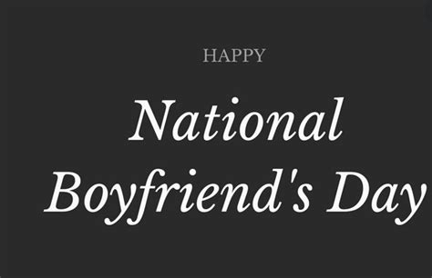 National Boyfriend Day 2022 Images Wishes Quotes Greetings