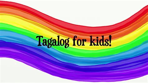 Colors In Tagalog For Kids Youtube