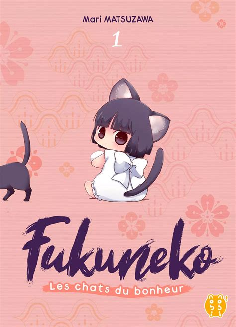 Fukuneko Les Chats Du Bonheur Manga Série Manga News