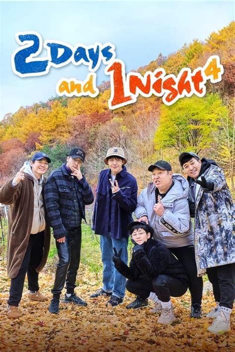They spend 2 days and 1 night at vacation spots, remote scenic villages, and historic landmarks. 2 Days & 1 Night: Season 4 Episode 23 English Sub at Dramacool