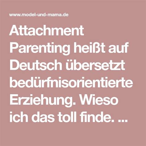 Die Vor- und Nachteile des Attachment Parenting ...