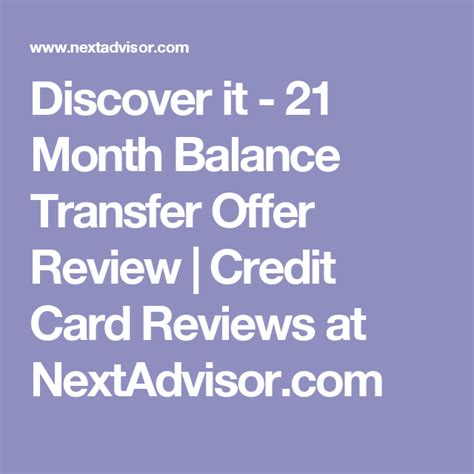 Discover It 21 Month Balance Transfer Offer Review Credit Card