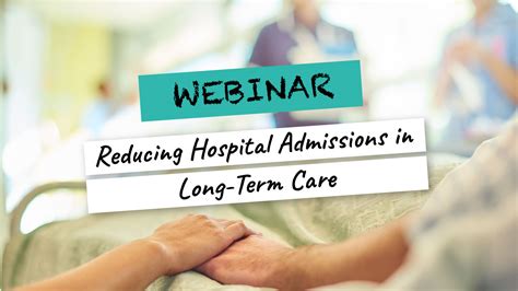 Risk Webinar Reducing Hospital Admissions In Long Term Care Caring