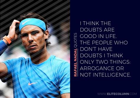 10 Rafael Nadal Quotes That Will Inspire You 2020 Elitecolumn