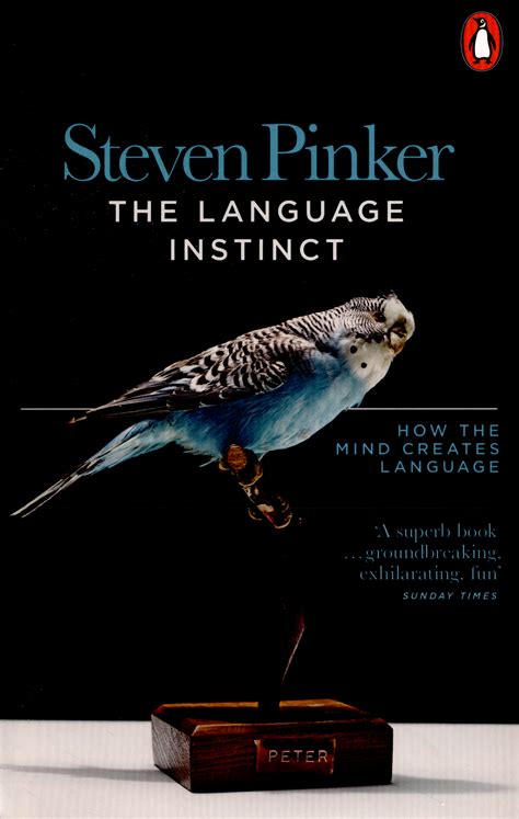 The language instinct : how the mind creates language by Pinker, Steven ...