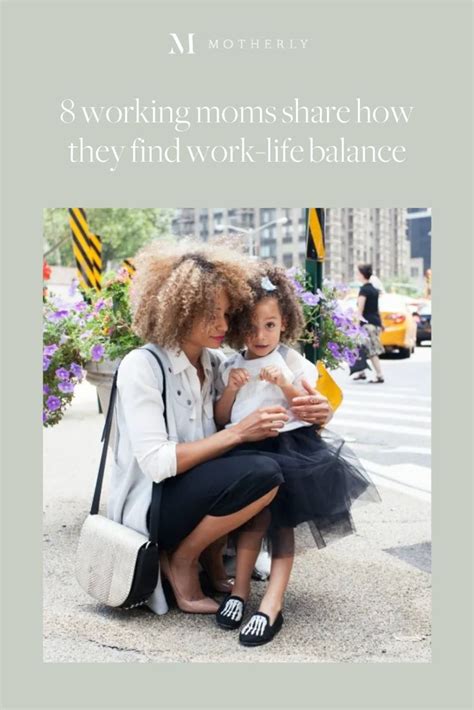 8 Working Moms Share How They Find Work Life Balance In 2020 Working