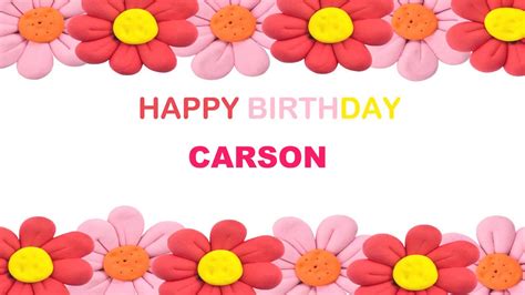 Carson Birthday Postcards Happy Birthday Carson Youtube