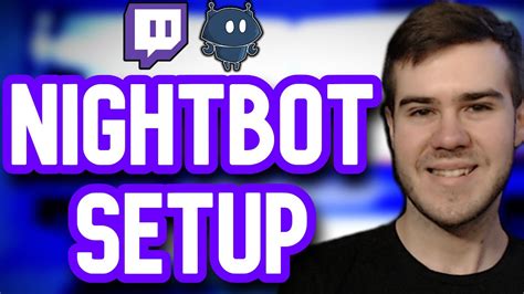 Setup Nightbot In 8 Minutes Pc Tutorial Youtube
