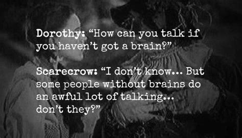 You see, i can't even scare a crow. 11 Awesome Quotes From The Wizard of Oz | I Heart Intelligence.com