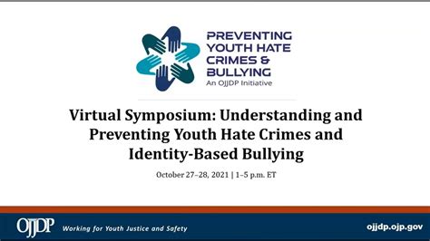 understanding and preventing youth hate crimes and identity based bullying symposium day 1