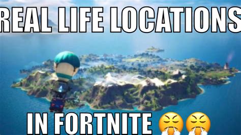 Real Life Locations In Fortnite Rfortnitebr
