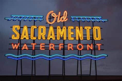 Old Sacramento Waterfront Iconic Sign Old Sacramento Waterfront